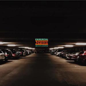 Parking Lot (Explicit)