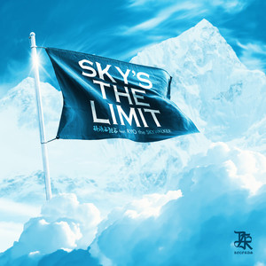 Sky's The Limit (Explicit)