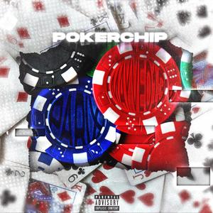 Pokerchip (feat. Parix) [Explicit]