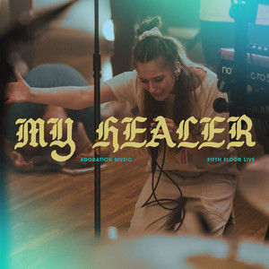 My Healer (Live)