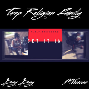 Get It In (Explicit)