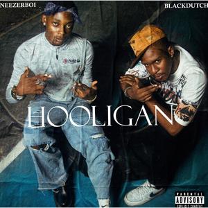 Hooligan (feat. Blackdutch) [Explicit]