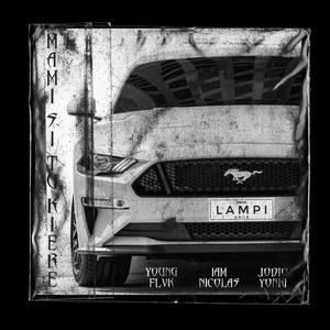Mami Si Tu Kiere (feat. YoungFlvk, Jodiosyonki & LAMPI) (Explicit)