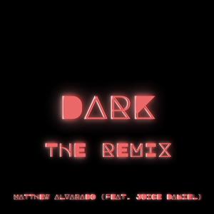 Dark (feat. Juice Daniel) (Explicit)