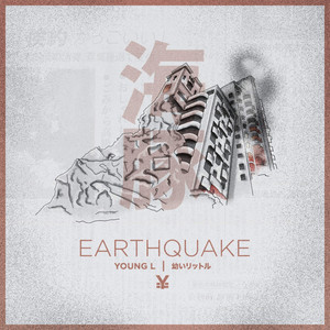 Earthquake (Explicit)