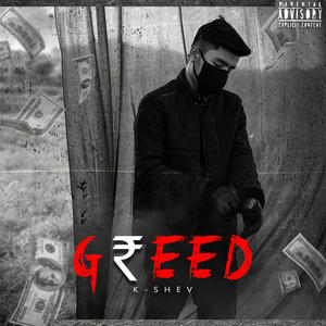 Greed(feat. EKAANT)