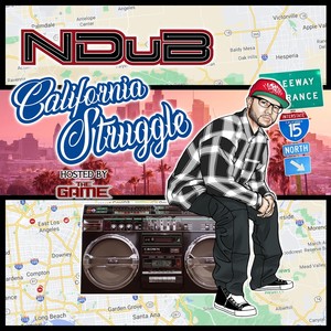 California Struggle Hosted by the Game (Explicit)