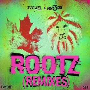 Rootz - Remixes