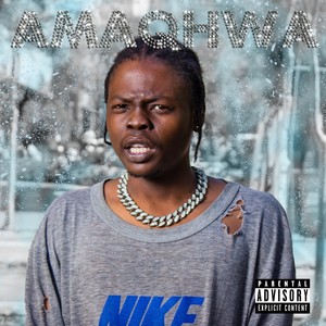 Amaqhwa (Explicit)