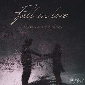 FALL IN LOVE (feat. Devin, MiR & Diology)