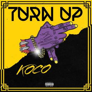 Turn Up (Explicit)