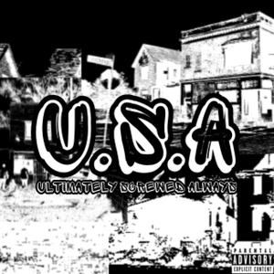 U.S.A: Ultimately Screwed Always (Explicit)