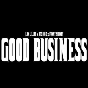 Good Business (Explicit)