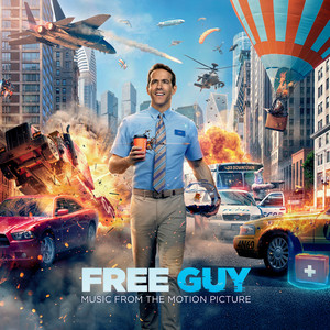 Free Guy (Music from the Motion Picture) (失控玩家 电影原声带)
