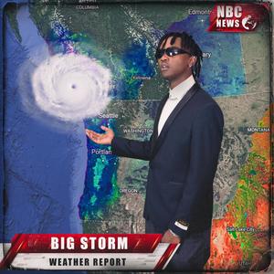 Big Storm (Explicit)