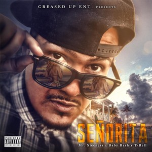 Senorita (feat. Baby Bash & T-Rell) [Explicit]