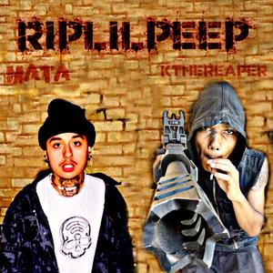 RIPLILPEEP (feat. MATA) (Explicit)
