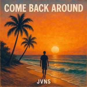 Come Back Around