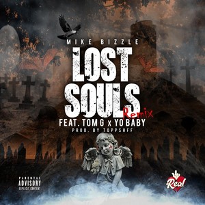 Lost Souls (Remix) [feat. Tom G & Yo Baby]