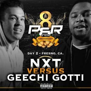 NXT & GEECHI GOTTI (Explicit)