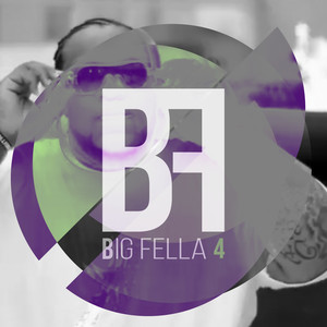 Big Fella 4