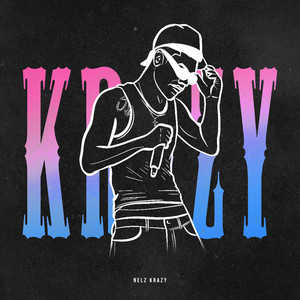 Krazy (Explicit)