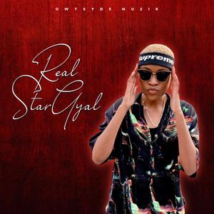 Real Star Gyal (Explicit)