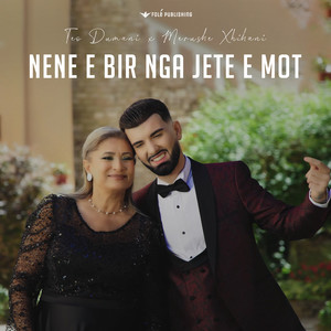 NENE E BIR NGA JETE E MOT
