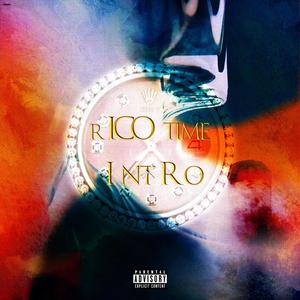 RICO TIME：INTRO