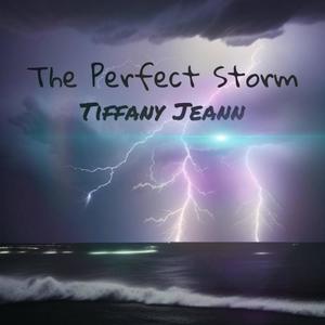 The Perfect Storm