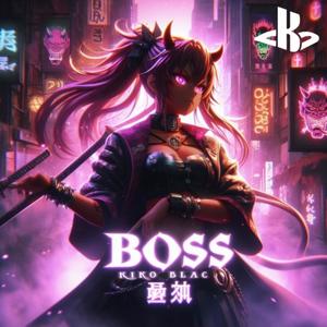 Boss (Explicit)