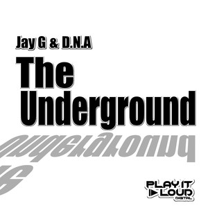 The Underground (Original Mix)