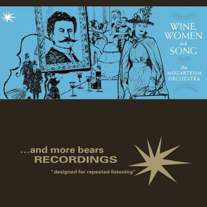 Strauss II: Wine, Women and Song