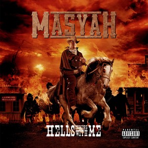 Hells Coming With Me (Explicit)