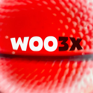 Woo3x (Explicit)