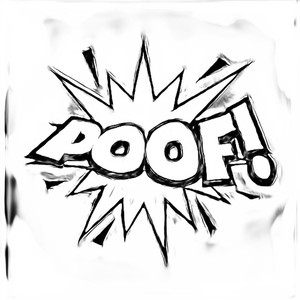 Poof! (Explicit)