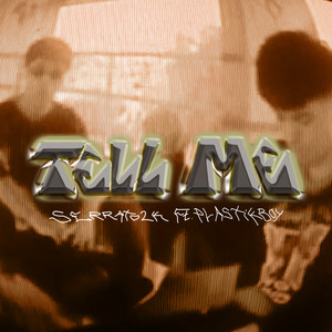 TELL ME (2023 Remastered Version)