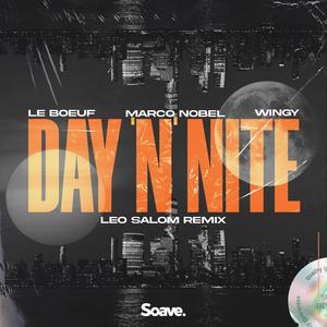 Day 'N' Nite(feat. Wingy) (Leo Salom Remix)