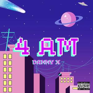 4AM (Explicit)