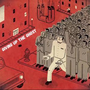 Giving up the Ghost (Explicit)