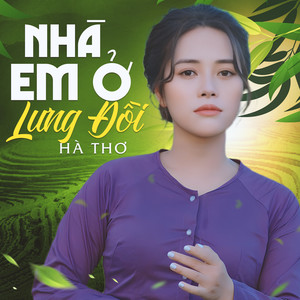 Nhà Em Ở Lưng Đồi