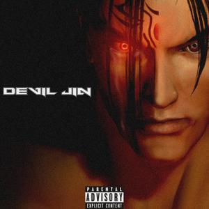 DEVIL JIN (feat. Enrgy Beats) (Explicit)