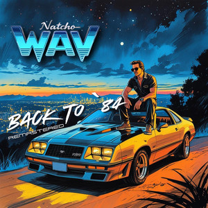 Back to `84 (Remastered 2025)