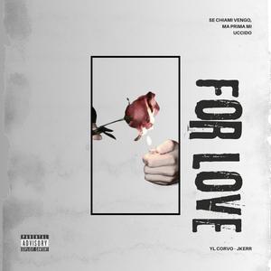 4 LOVE (Explicit)