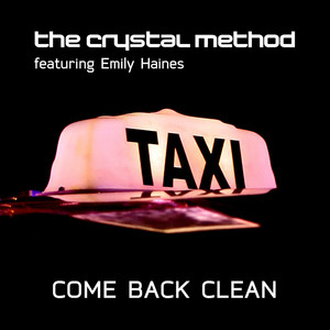 Come Back Clean (Kaskade Dub Remix)