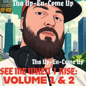 Tha Up-En-Come Up (Explicit)