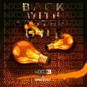 Back with another one (Explicit)