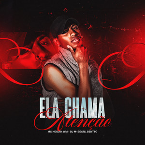 ELA CHAMA ATENÇÃO (Explicit)