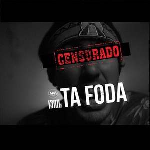 Tá Foda (Explicit)