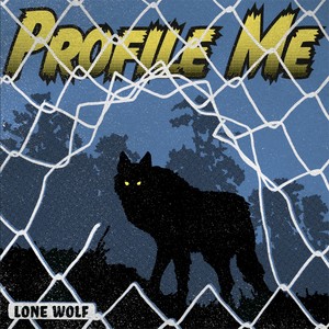 Lone Wolf (Explicit)